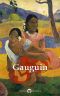 [Delphi Masters of Art 32] • Delphi Complete Works of Paul Gauguin (Illustrated) (Delphi Masters of Art Book 32)